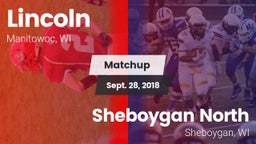 Matchup: Lincoln  vs. Sheboygan North  2018