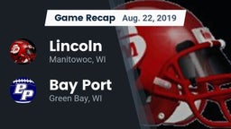Recap: Lincoln  vs. Bay Port  2019