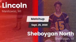 Matchup: Lincoln  vs. Sheboygan North  2020