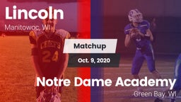 Matchup: Lincoln  vs. Notre Dame Academy 2020
