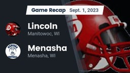 Recap: Lincoln  vs. Menasha  2023