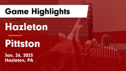 Hazleton  vs Pittston  Game Highlights - Jan. 26, 2023