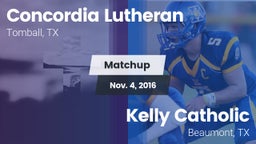 Matchup: Concordia Lutheran vs. Kelly Catholic  2016