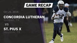 Recap: Concordia Lutheran  vs. St. Pius X  2016