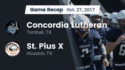 Recap: Concordia Lutheran  vs. St. Pius X  2017