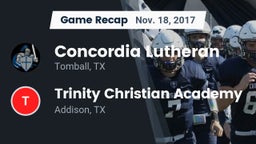 Recap: Concordia Lutheran  vs. Trinity Christian Academy  2017