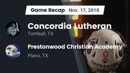 Recap: Concordia Lutheran  vs. Prestonwood Christian Academy 2018
