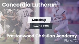 Matchup: Concordia Lutheran vs. Prestonwood Christian Academy 2019