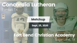 Matchup: Concordia Lutheran vs. Fort Bend Christian Academy 2020