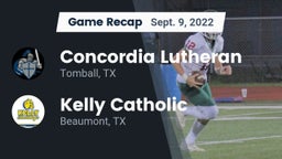 Recap: Concordia Lutheran  vs. Kelly Catholic  2022