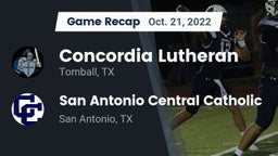 Recap: Concordia Lutheran  vs. San Antonio Central Catholic  2022