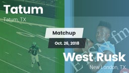 Matchup: Tatum  vs. West Rusk  2018