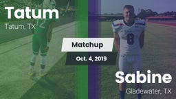 Matchup: Tatum  vs. Sabine  2019