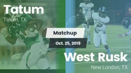Matchup: Tatum  vs. West Rusk  2019