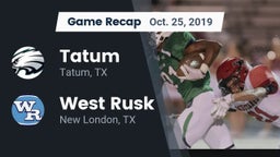 Recap: Tatum  vs. West Rusk  2019