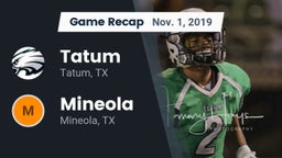 Recap: Tatum  vs. Mineola  2019