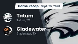 Recap: Tatum  vs. Gladewater  2020