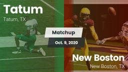 Matchup: Tatum  vs. New Boston  2020