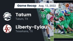Recap: Tatum  vs. Liberty-Eylau  2022