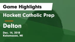 Hackett Catholic Prep vs Delton Game Highlights - Dec. 14, 2018