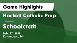 Hackett Catholic Prep vs Schoolcraft Game Highlights - Feb. 27, 2019