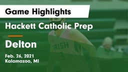 Hackett Catholic Prep vs Delton Game Highlights - Feb. 26, 2021