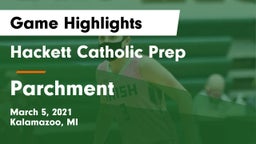 Hackett Catholic Prep vs Parchment  Game Highlights - March 5, 2021