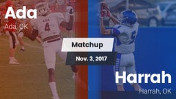 Matchup: Ada  vs. Harrah  2017