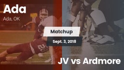 Matchup: Ada  vs. JV vs Ardmore 2018