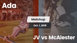 Matchup: Ada  vs. JV vs McAlester 2018