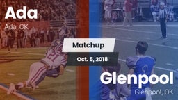 Matchup: Ada  vs. Glenpool  2018