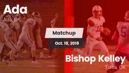 Matchup: Ada  vs. Bishop Kelley  2018