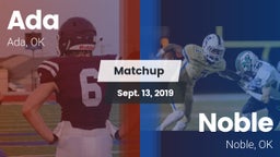 Matchup: Ada  vs. Noble  2019