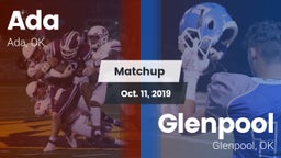 Matchup: Ada  vs. Glenpool  2019