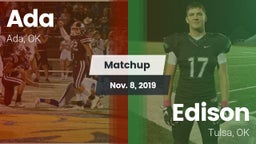 Matchup: Ada  vs. Edison  2019