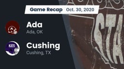 Recap: Ada  vs. Cushing  2020