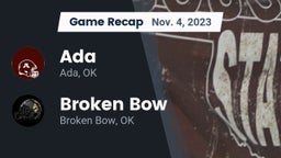 Recap: Ada  vs. Broken Bow  2023
