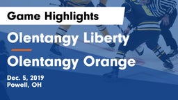 Olentangy Liberty  vs Olentangy Orange  Game Highlights - Dec. 5, 2019