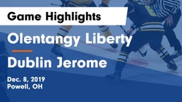 Olentangy Liberty  vs Dublin Jerome  Game Highlights - Dec. 8, 2019