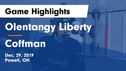 Olentangy Liberty  vs Coffman  Game Highlights - Dec. 29, 2019