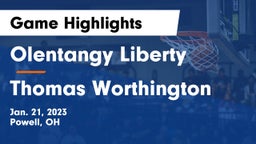 Olentangy Liberty  vs Thomas Worthington Game Highlights - Jan. 21, 2023