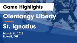 Olentangy Liberty  vs St. Ignatius  Game Highlights - March 11, 2023