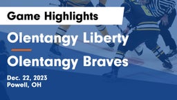 Olentangy Liberty  vs Olentangy Braves Game Highlights - Dec. 22, 2023