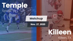Matchup: Temple  vs. Killeen  2020