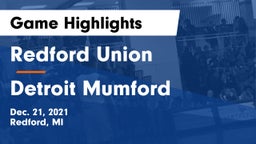 Redford Union  vs Detroit Mumford Game Highlights - Dec. 21, 2021