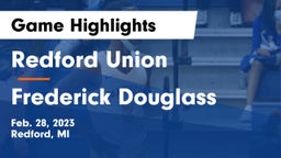 Redford Union  vs Frederick Douglass  Game Highlights - Feb. 28, 2023