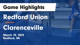 Redford Union  vs Clarenceville  Game Highlights - March 10, 2023
