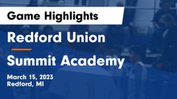 Redford Union  vs Summit Academy  Game Highlights - March 15, 2023