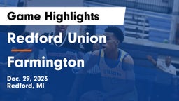 Redford Union  vs Farmington  Game Highlights - Dec. 29, 2023