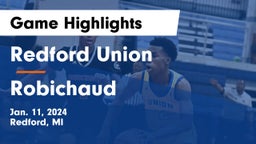Redford Union  vs Robichaud  Game Highlights - Jan. 11, 2024